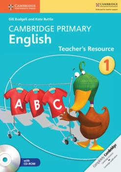 Cambridge Primary English Stage 1 Teacher's Resource Book with CD-ROM