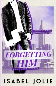 Paperback Forgetting Him: A Friends-to-Lovers Love Story Book