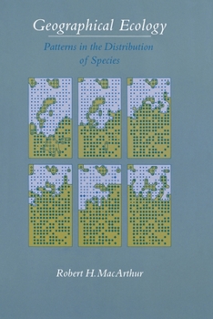 Paperback Geographical Ecology: Patterns in the Distribution of Species Book