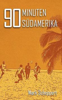 Paperback 90 Minuten Südamerika [German] Book