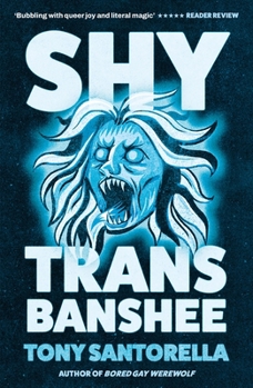 Shy Trans Banshee: The Supernatural Mystery That's an Absolute Scream