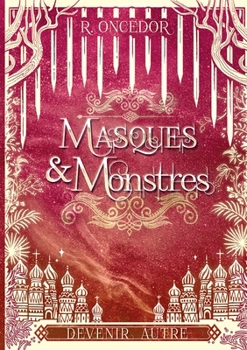 Paperback Masques et Monstres 3: Devenir Autre [French] Book