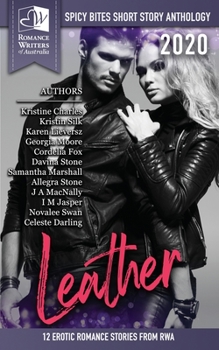 Paperback Leather - Spicy Bites: 2020 Romance Writers of Australia Erotic Romance Anthology Book