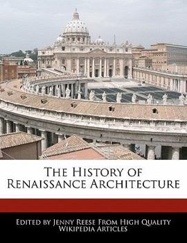 The History of Renaissance Architecture