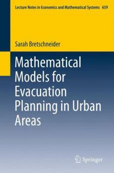 Paperback Mathematical Models for Evacuation Planning in Urban Areas Book