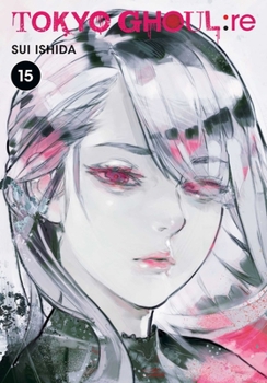 Paperback Tokyo Ghoul: Re, Vol. 15 Book