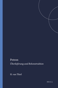 Paperback Petron: Überlieferung Und Rekonstruktion Book