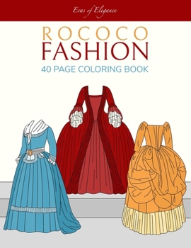 Paperback Rococo Fashion: 40 Page Coloring Book