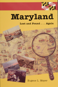 Paperback Maryland Lost and Found...Again Book