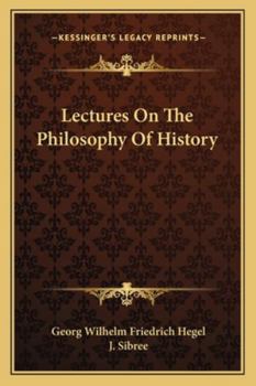 Paperback Lectures On The Philosophy Of History Book