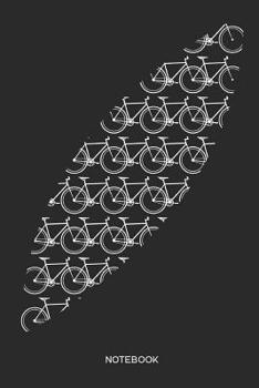 Notebook: Bicycle notebook | Gift for cyclists, bike, Fixie Bike, mountain bike and racing bike fans, children, teenagers, women and men