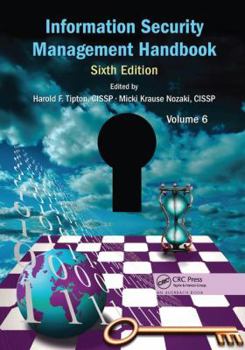 Paperback Information Security Management Handbook, Volume 6 Book