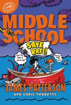 Hardcover Middle School: Save Rafe! Book