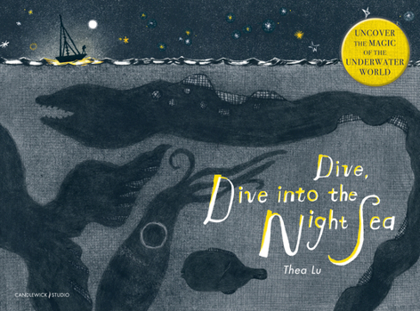 Hardcover Dive, Dive Into the Night Sea Book