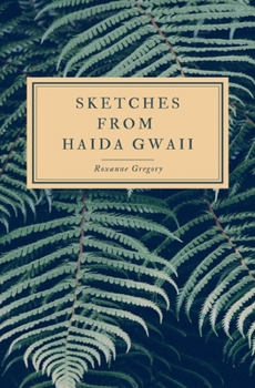 Paperback Sketches from Haida Gwaii Book