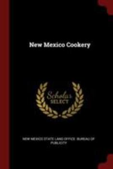 New Mexico Cookery