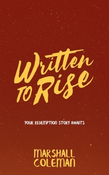 Paperback Written To Rise: Your Redemption Story Awaits Book