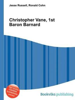 Paperback Christopher Vane, 1st Baron Barnard Book