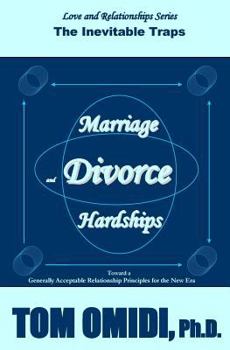 Paperback Marriage and Divorce Hardships: Inevitable Traps Book