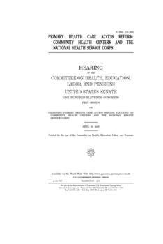 Paperback Primary health care access reform: community health centers and the National Health Services Corps Book