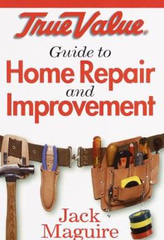 Paperback True Value Guide to Home Repair and Improvement Book