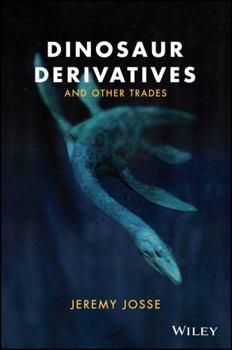 Paperback Dinosaur Derivatives and Other Trades Book