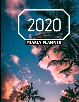 2020 Yearly Planner: Calendar - Perfect To Organize Your Month, Week And Year - Monthly And Weekly Planner, Task List And Notes For Every Day, Year in Pixels, Organizer (130 pages 8.5 x 11)