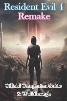 Paperback Resident Evil 4 Remake Official Companion Guide & Walkthrough Book