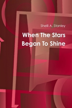 Paperback When The Stars Began To Shine Book