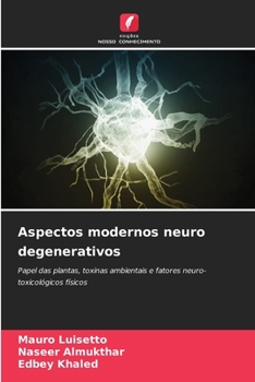 Paperback Aspectos modernos neuro degenerativos [Portuguese] Book