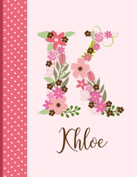 Paperback Khloe: Monogrammed Personalized Lined Journal with Inspirational Quotes Book