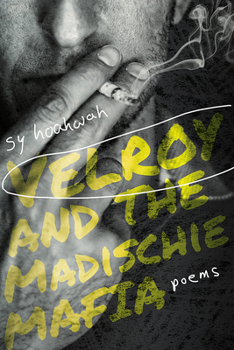 Paperback Velroy and the Madischie Mafia: Poems Book