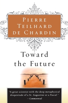 Paperback Toward the Future Book