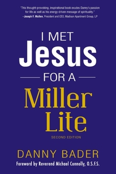 Paperback I Met Jesus for a Miller Lite Book