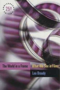 The World in a Frame: What We See in Films