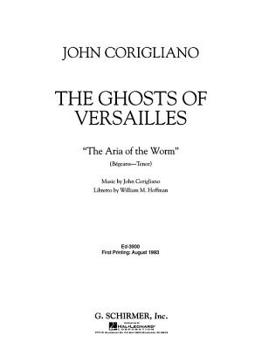 Paperback The Ghosts of Versailles: "The Aria of the Worm": (Begearss-Tenor) Book