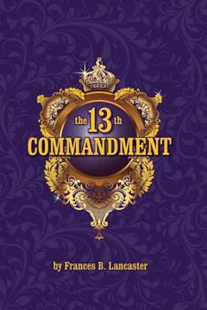 Paperback The 13th Commandment Book