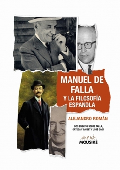 Paperback Manuel de Falla y la filosofía española [Spanish] Book