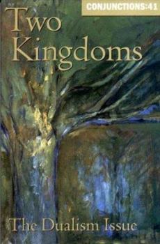 Conjunctions: 41, Two Kingdoms - Book #41 of the Conjunctions