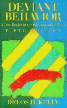 Paperback Deviant Behavior: A Text-Reader in the Sociology of Deviance Book