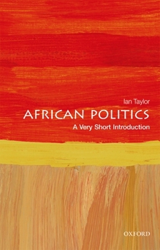 African Politics: A Very Short Introduction - Book  of the Oxford's Very Short Introductions series