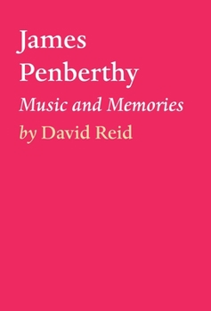 Hardcover James Penberthy - Music and Memories Book