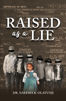 Paperback Raised as a Lie Book