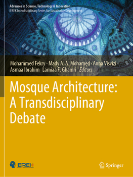Paperback Mosque Architecture: A Transdisciplinary Debate Book