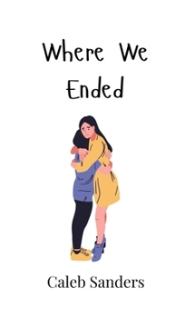 Hardcover Where We Ended Book