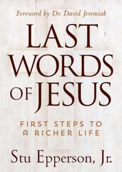 Hardcover Last Words of Jesus Book