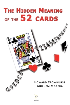 Paperback The Hidden Meaning of the 52 cards Book