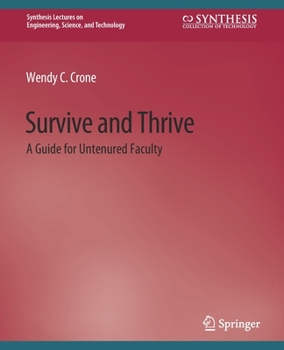 Paperback Survive and Thrive: A Guide for Untenured Faculty Book