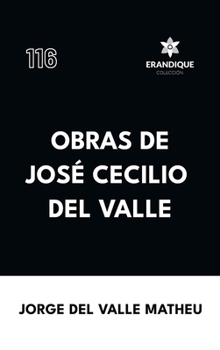 Hardcover Obras de José Cecilio del Valle [Spanish] Book
