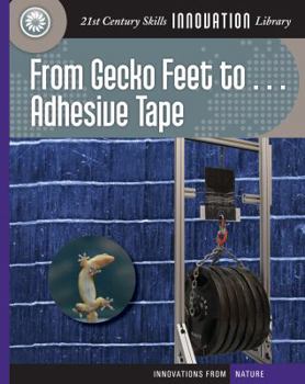 Paperback From Gecko Feet To... Adhesive Tape Book